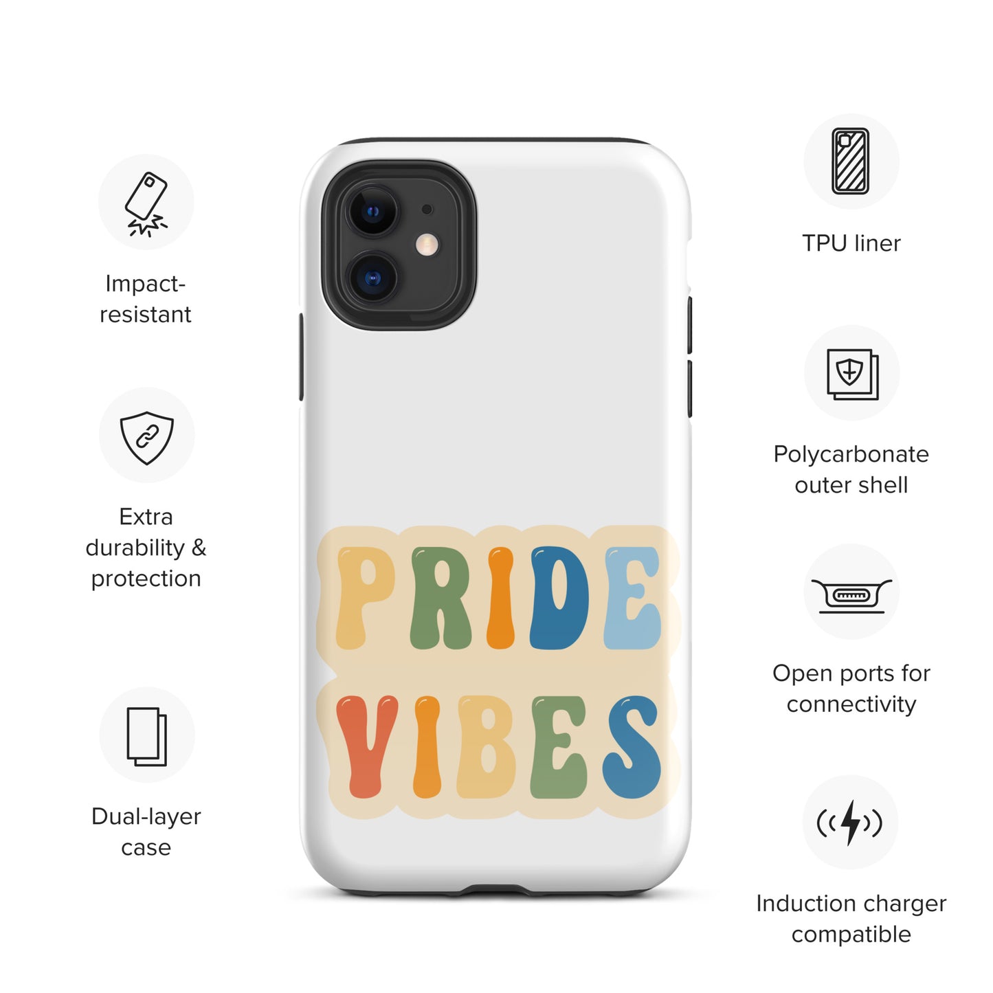 Pride Vibes - Tough Case for iPhone®