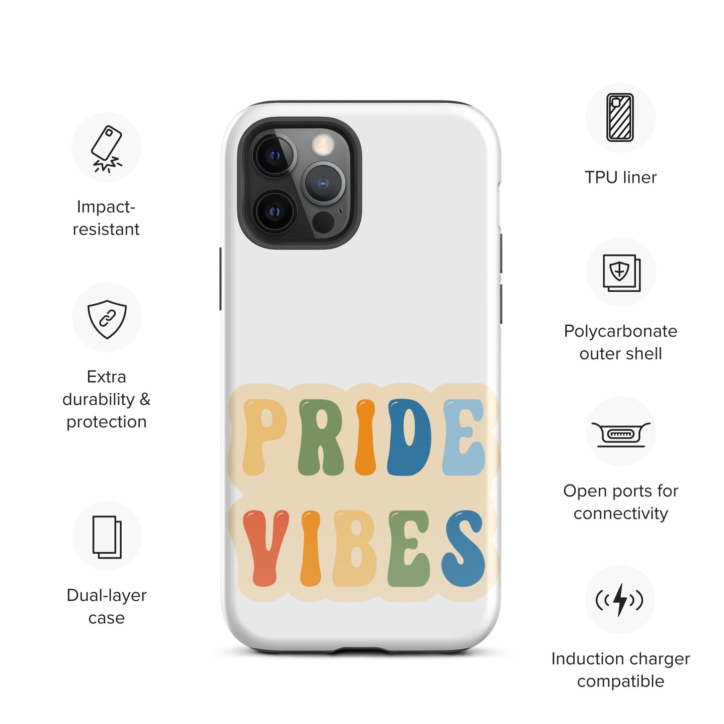 Pride Vibes - Tough Case for iPhone®