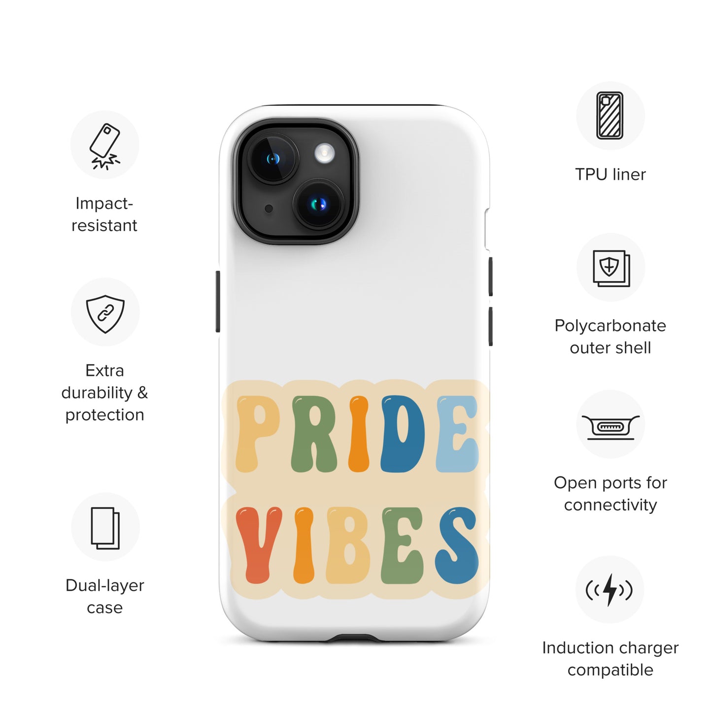 Pride Vibes - Tough Case for iPhone®