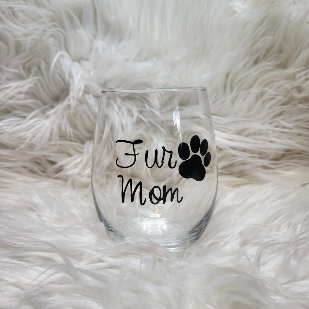 Fur Mom Wine Glass