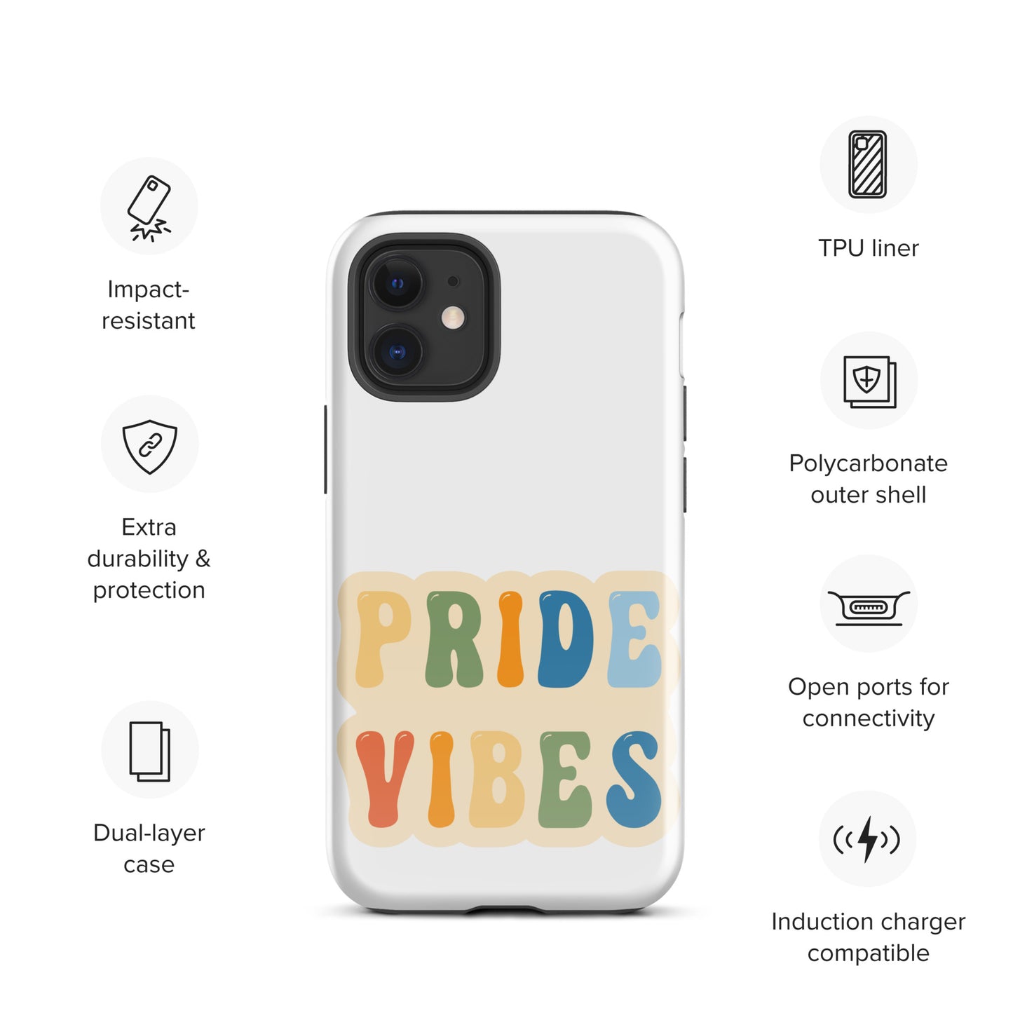 Pride Vibes - Tough Case for iPhone®