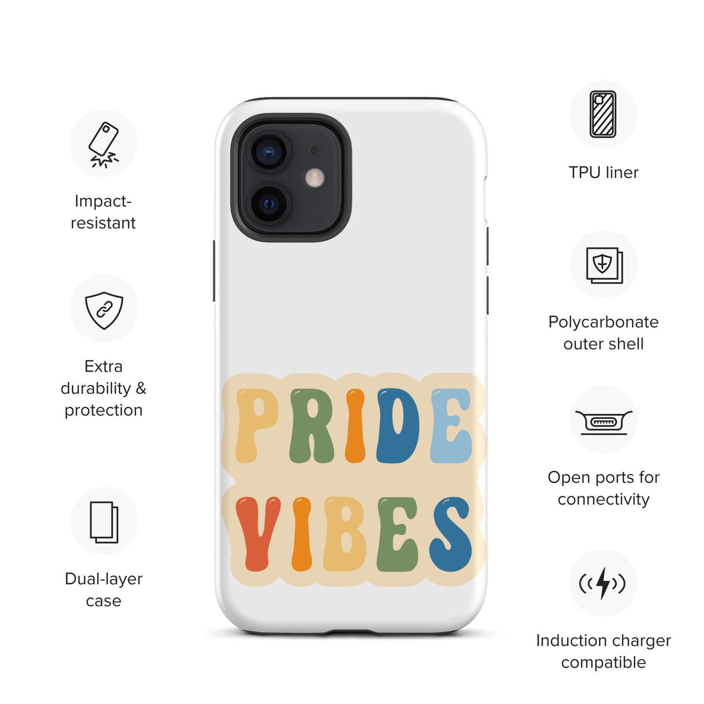 Pride Vibes - Tough Case for iPhone®