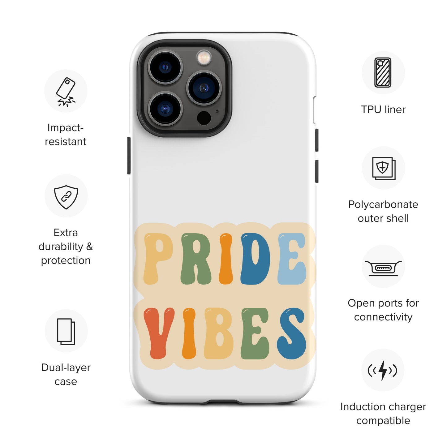 Pride Vibes - Tough Case for iPhone®