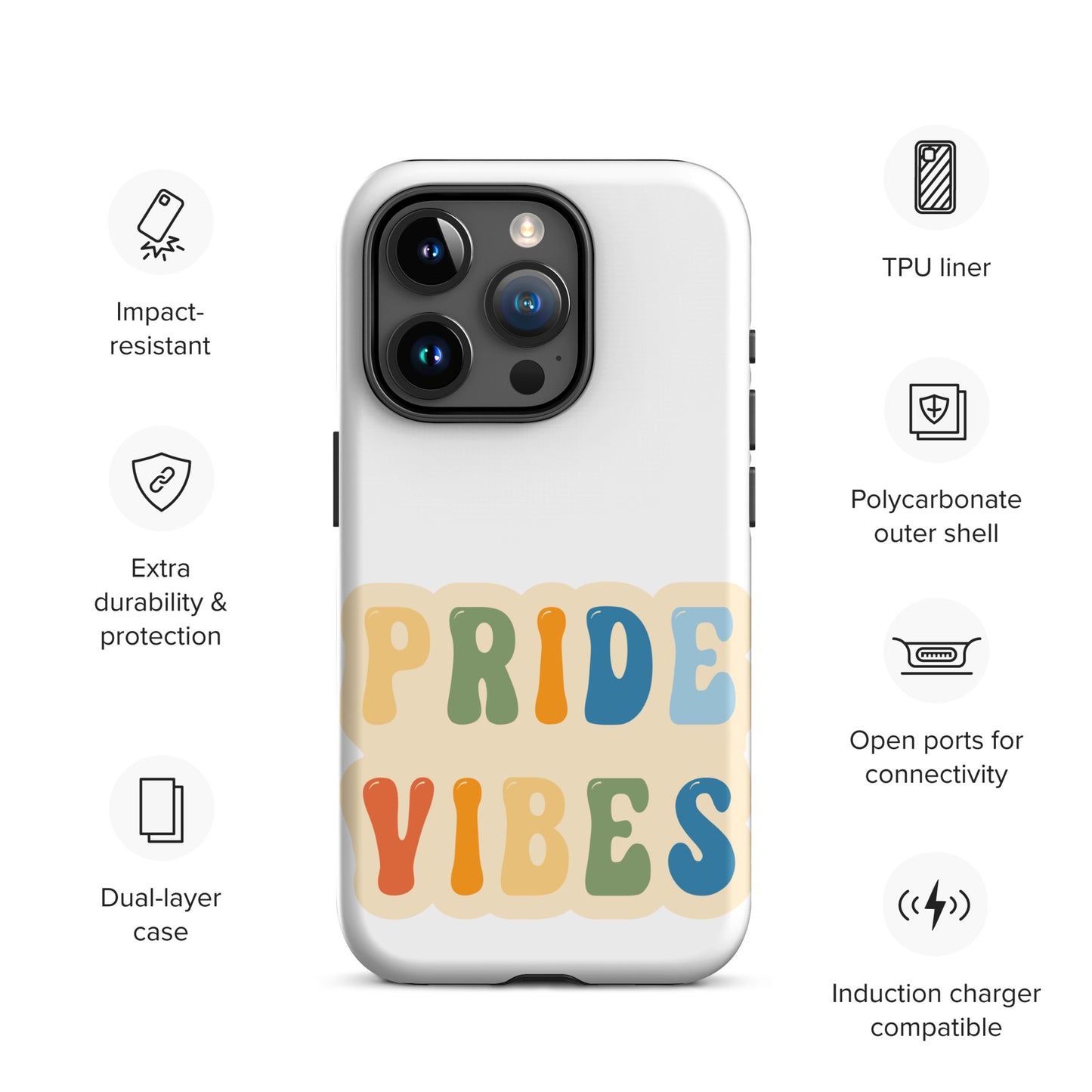 Pride Vibes - Tough Case for iPhone®