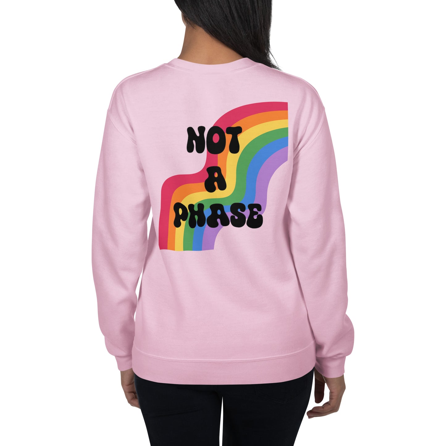 Not a Phase - Unisex Sweatshirt