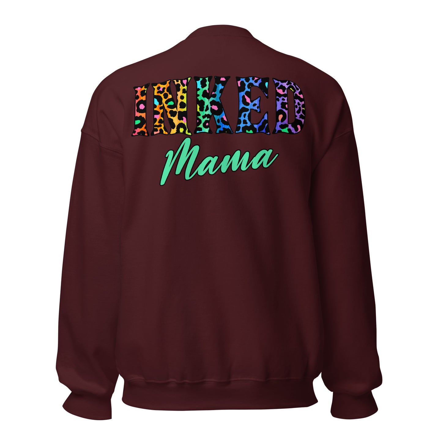 Inked Mama - Unisex Sweatshirt