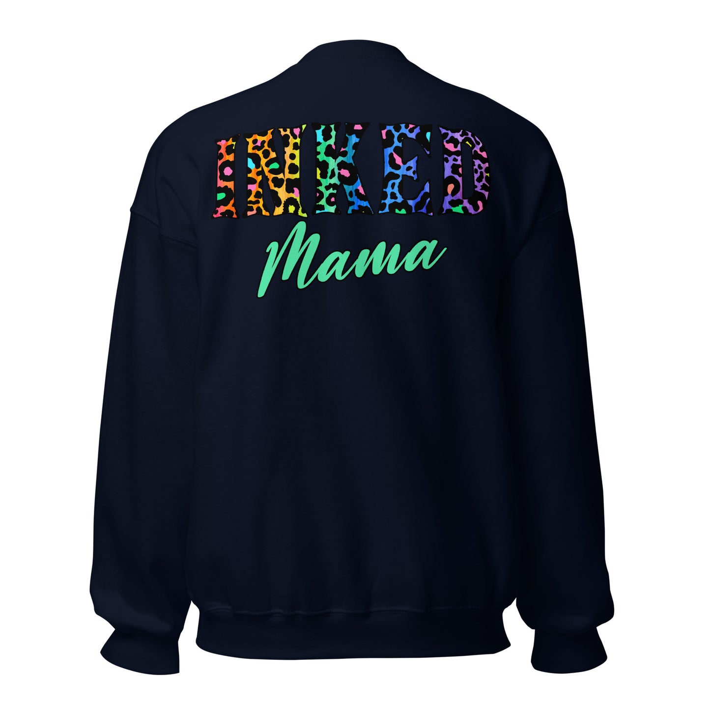 Inked Mama - Unisex Sweatshirt