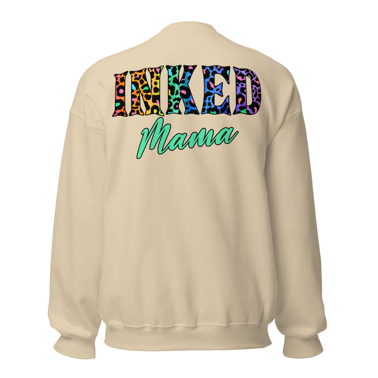 Inked Mama - Unisex Sweatshirt