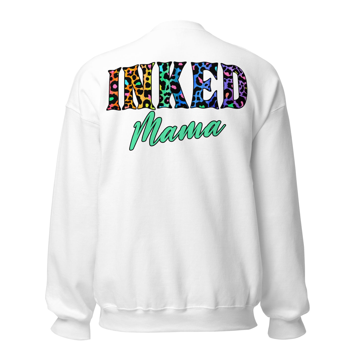 Inked Mama - Unisex Sweatshirt