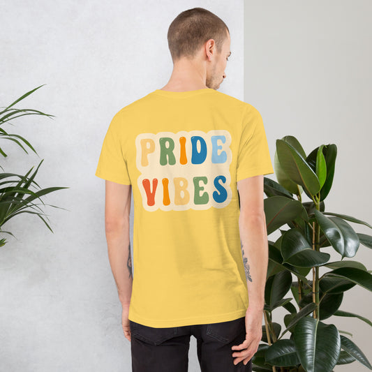 Pride Vibes - Unisex t-shirt